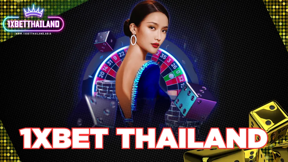 1xbet thailand